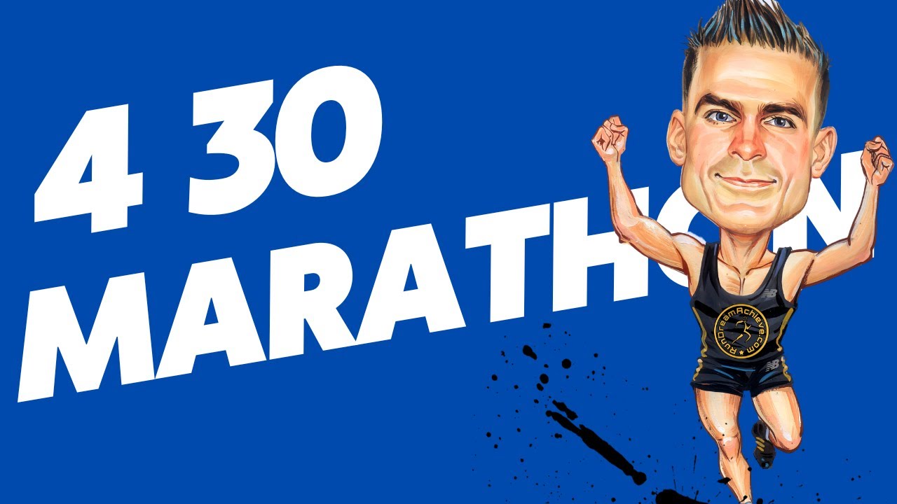 How To Run A 4:30 Marathon and Guarantee Success