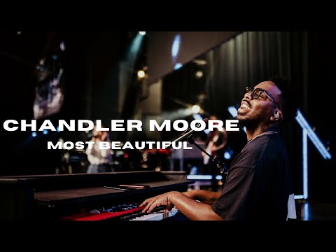 🔥 Chandler Moore - Most Beautiful/So In Love (DEEP WORSHIP) Version #2