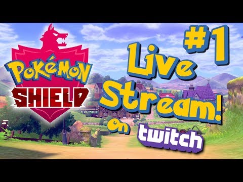Pokémon Shield - Live Stream Playthrough #1