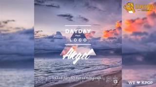 [VIETSUB] ANGEL - DAY DAY (Feat. LOCO)