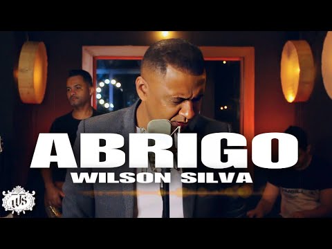 Wilson Silva- ABRIGO [ Clipe Oficial]