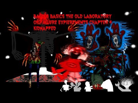 Baldi's basics the old laboratory of failure exp Chapter 4 | Oh crap... Where am I?
