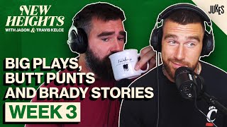 Big Plays, Butt Punts and Brady Stories | New Heights with Jason and Travis Kelce | EP 4 video