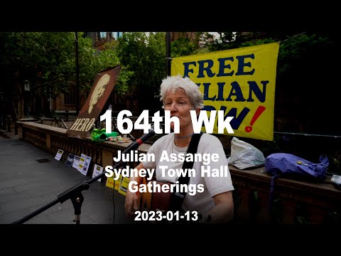 164th Week, Julian Assange Sydney Town Hall Gatherings, 2023-01-13