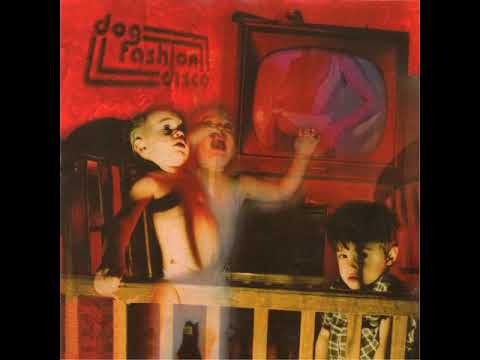 Dog Fashion Disco - Vertigo Motel (2001)