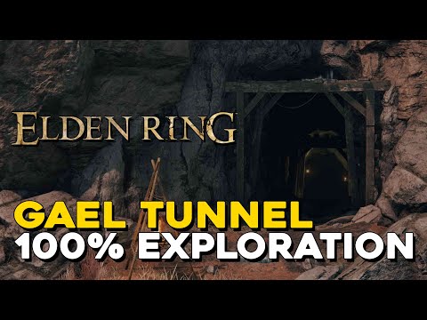 Elden Ring Gael Tunnel 100% Exploration Walkthrough (All Items, Secrets...)