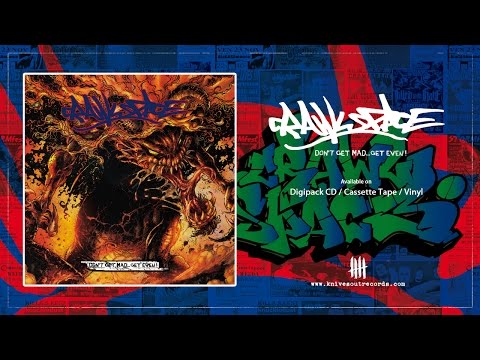 CRAWLSPACE - Don't Get Mad...Get Even ! [Knives Out records]