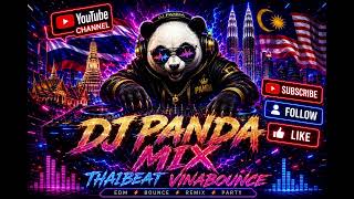 Download lagu DJ PANDA 「泰中ROJAK THAIBEAT x VINABOUNCE MIX 」 mp3