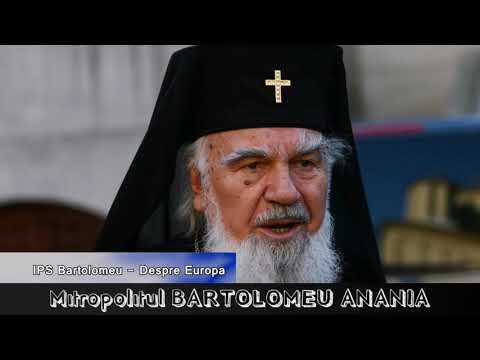 Mitropolitul BARTOLOMEU ANANIA - EUROPA, nu Sodoma.