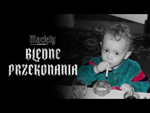 Macięty - Błędne przekonania prod. Wizier