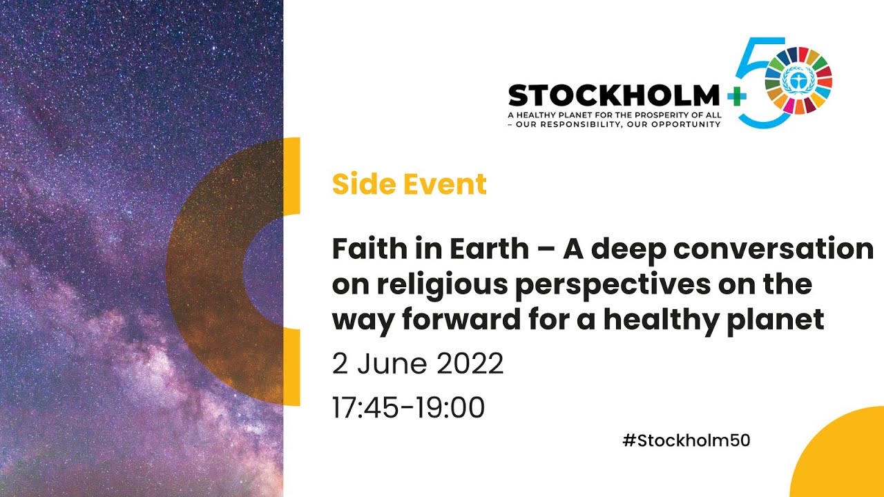 Side event at Stockholm +50 - Faith in Earth