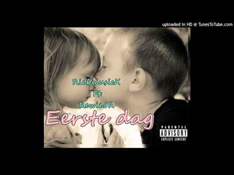 RickMusicX Ft RewieJR - De eerste dag