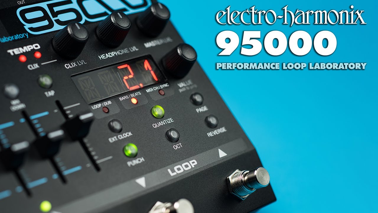 Electro Harmonix 95000 Performance Loop Laboratory Pedal