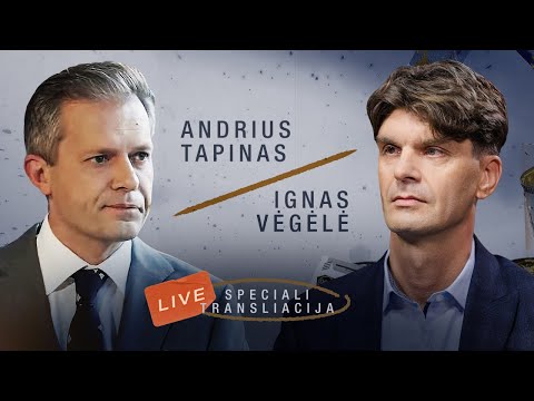 Andrius Tapinas vs Ignas Vėgėlė | Speciali laida | LIVE