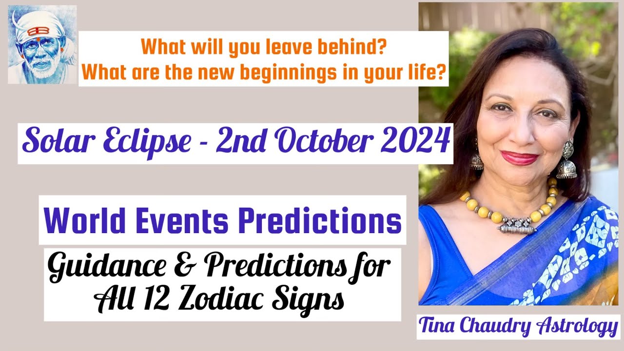 Solar Eclipse October 2, 2024/ World Predictions and predictions for all 12 Ascendants
