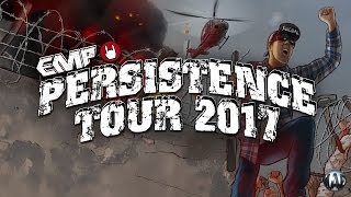 EMP Persistence Tour 2017 Official Trailer