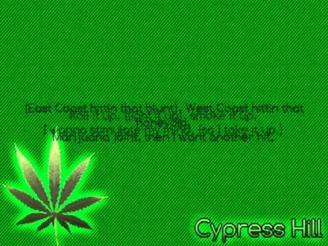 Cypress Hill - Roll it up, Light it up, Smoke it up [Lyrics]