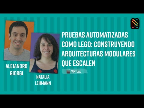 Pruebas automatizadas como LEGO: Construyendo arquitecturas modulares que escalen