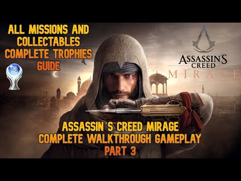 Assassin's Creed Mirage - Complete Walkthrough/Gameplay - Part 3