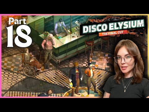 Detectives Actually Closing (Side) Cases - Disco Elysium [Let's Play] Pt. 18
