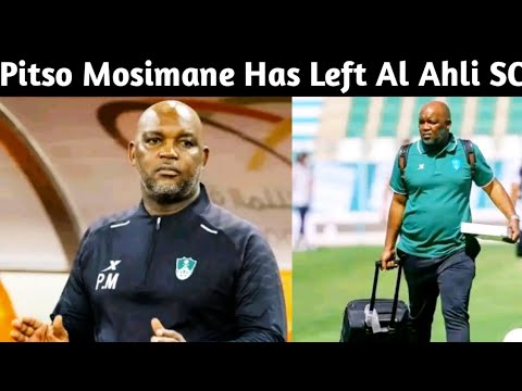 Pitso Mosimane Has Terminated His Contract With Al Ahli SC