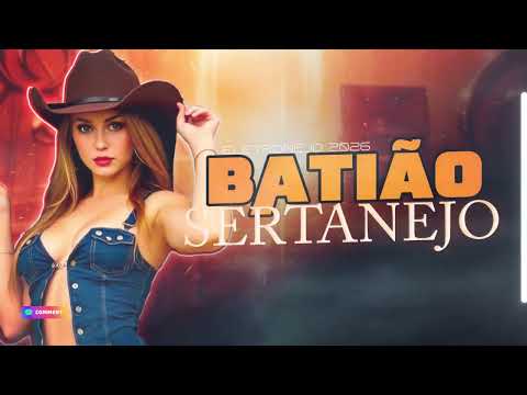 MEGA BATIDÃO SERTANEJO | SERTANEJO REMIX | ELETRONEJO 2026 | ATUALIZADO [ EP. 24 ]