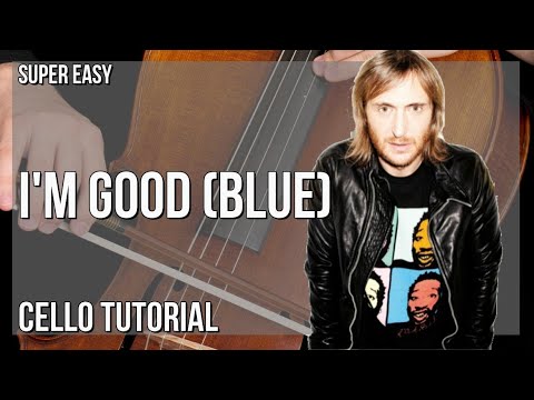 SUPER EASY: How to play I'm Good (Blue)  by David Guetta ft Bebe Rexha on Cello (Tutorial)