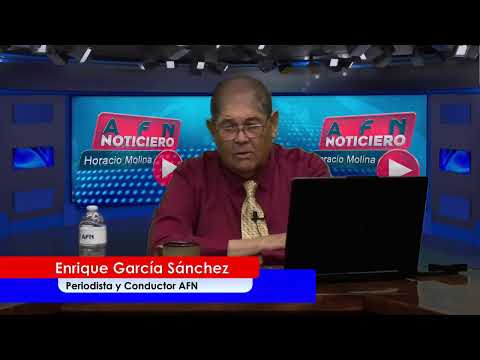 AFN Noticiero Con Enrique García Sánchez "Un Espacio Para Gente Pensante" - 26 de Agosto 2026