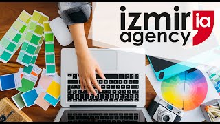 İzmir Agency - İzmir Web Tasarım Ajansı