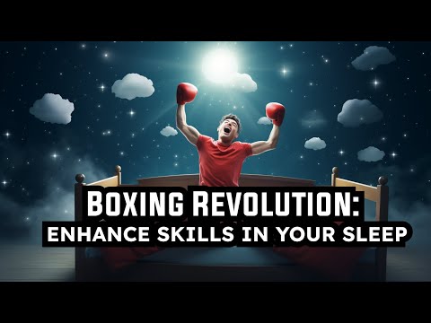 2023 Boxing Revolution: Master Skills While You Sleep - Breakthrough Techniques
