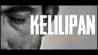Download lagu KELILIPAN | Puisi Cinta Norman Adi Satria mp3