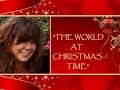 "The World At Christmas Time" (Lyrics) 💖 SUSAN COWSILL Band 💖 2009