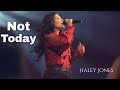 Not Today