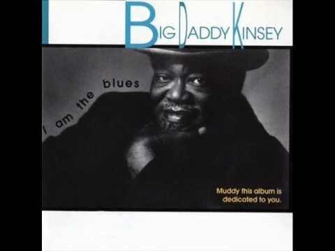 Big Daddy Kinsey - Good Mornin' Mississippi