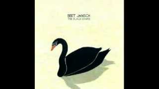 bert jansch ~ the black swan