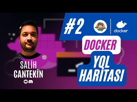 Docker Kursundaki Yol Haritamız Docker Tutorial Road Map 2
