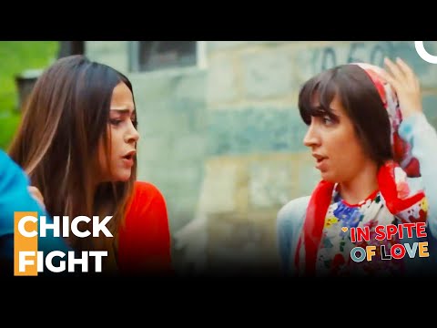 Yeşim And Habibe Both Want Çınar - In Spite Of Love Episode 33