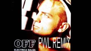 OFF ELECTRICA SALSA BABA BABA           PWL REMIX.wmv