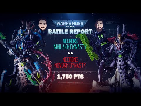 Nihilakh Necrons vs Novokh Necrons - Competitive 40k Necron Battle Report