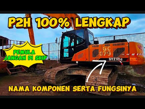 Complete P2H Excavator Sany SY215C name and function‼️Beginners must know this important tool