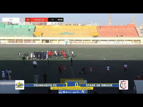 [LIVE]TFC 🆚 STADE DE MBOUR , 16E DE FINALE COUPE DU SENEGAL