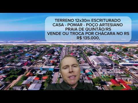 [1207] CASA NA PRAIA DE QUINTÃO TERRENO ESCRITURADO 12X30M TROCA POR CHÁCARA R$ 135 MIL#casanapraia