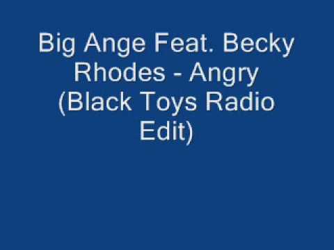 Big Ange feat. Becky Rhodes - Angry (Black Toys Radio Edit)