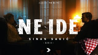 thumb for Sinan Sakic - XXII - Ne Ide (Official Video)