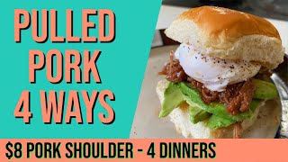 $8 Pork Shoulder - 4 Dinners | Pulled Pork Recipes | Save Money by Stretching Your Protein