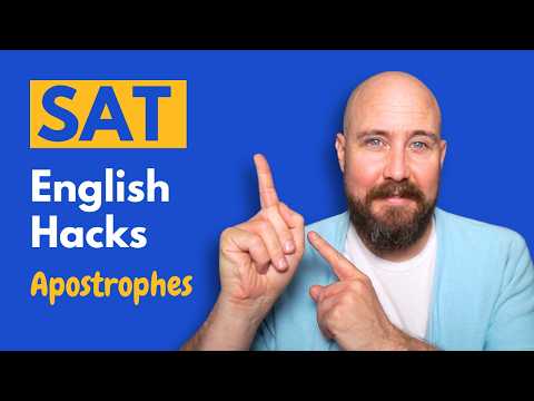 SAT English Hacks | Apostrophes