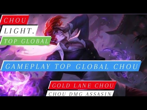 Chou Build Assassin Damage ( Top Global Chou) Light. - Mobile Legends