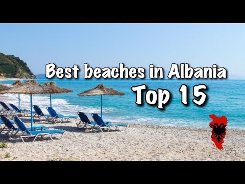 Top 15 Best Beaches In Albania, 2025