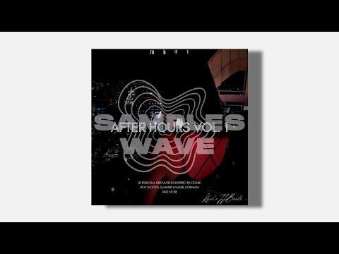 [Free Download] R&B/Trapsoul Sample Pack - AFTER HOURS VOL.1