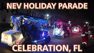NEV Holiday Parade, Celebration Florida! Full Experience And Information!